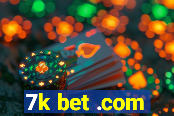 7k bet .com